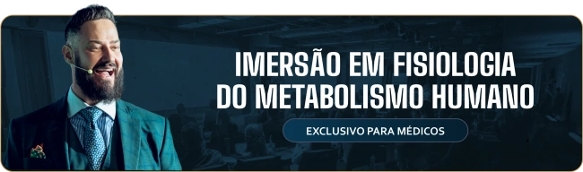 Imersão em Fisiologia do Metabolismo Humano